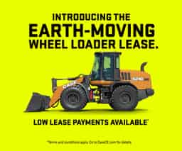 Lease payments as low as $1,976.36/mo for up to 60 mo/1,200 annual hrs* on CASE Large Wheel Loaders.