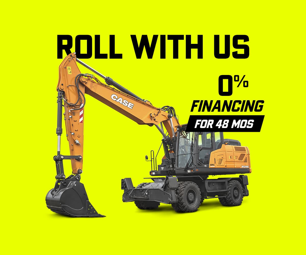0% financing for up to 48 months* on new CASE Wheeled Excavators.